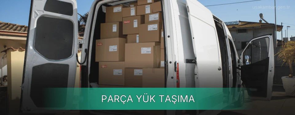 Parça Yük Taşıma Parça Yük Taşıma